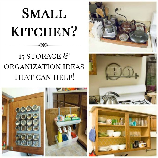 15 Small Kitchen Storage & Organization Ideas