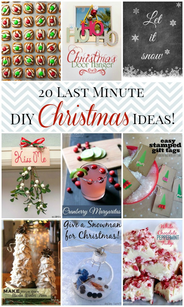 20 Last Minute Christmas Ideas!