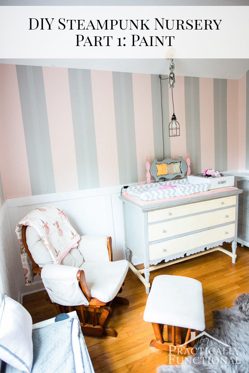AJ’s DIY steampunk nursery! Still a work-in-progress, but check out how we painted the walls in three sets of pink and grey stripes!