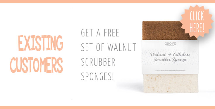 Free Walnut Scrubbers for Existing Grover Collaborative Customers