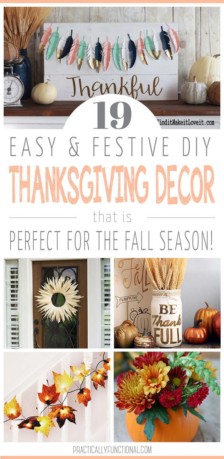 19 Simple DIY Thanksgiving Decorations – Practically Functional